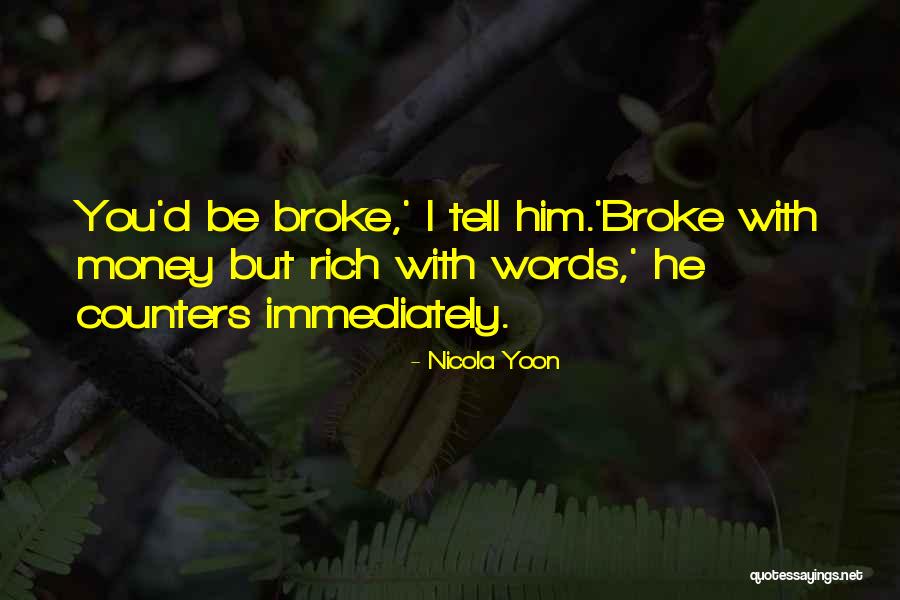 Blinkers Beachside Quotes By Nicola Yoon Blinkers Beachside Quotes By Nicola Yoon