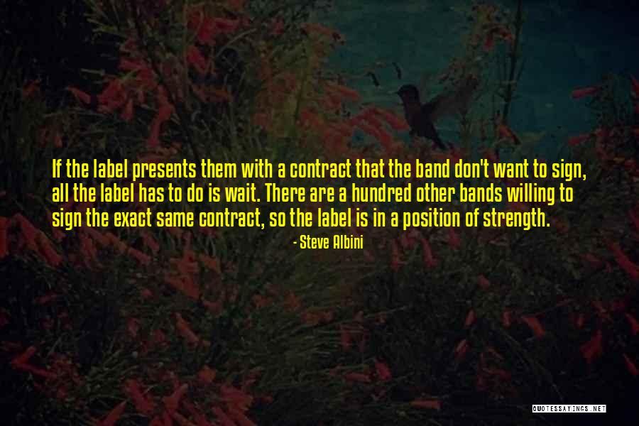 Blinkhorn Lake Quotes By Steve Albini Blinkhorn Lake Quotes By Steve Albini