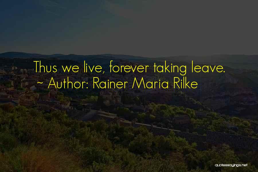 Blinkies Kernersville Quotes By Rainer Maria Rilke