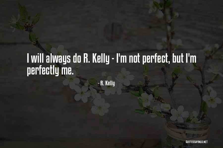 Blinky The Clown Quotes By R. Kelly