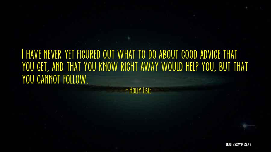 Bliska Wola Quotes By Holly Lisle Bliska Wola Quotes By Holly Lisle