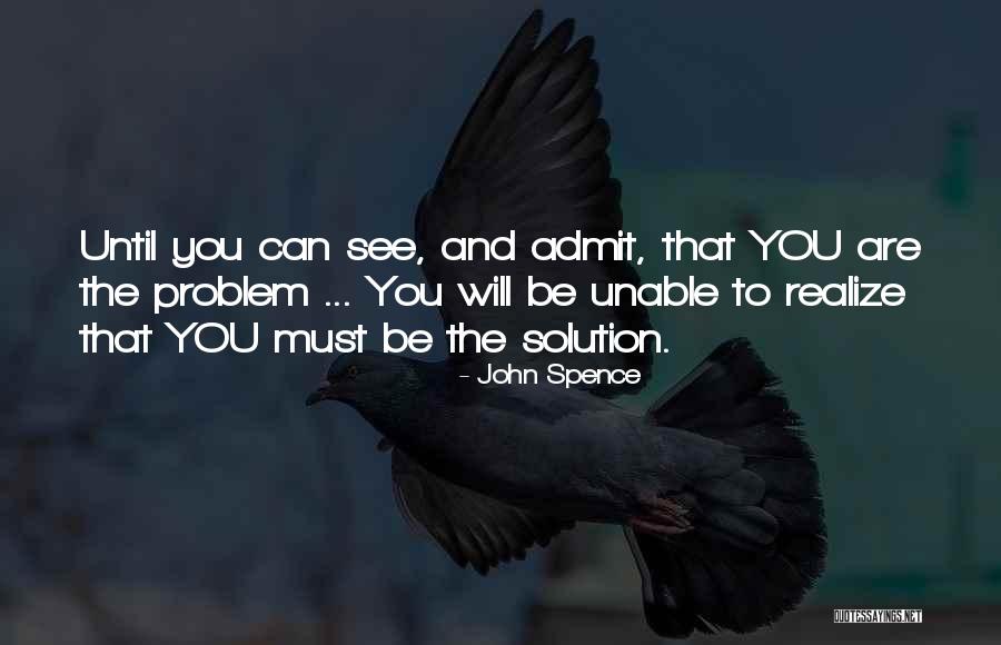 Bliski Susret Quotes By John Spence Bliski Susret Quotes By John Spence