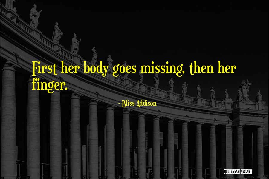 Bliss Body Quotes By Bliss Addison Bliss Body Quotes By Bliss Addison