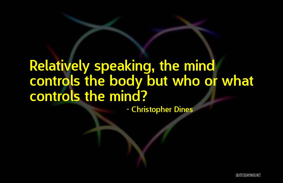 Bliss Body Quotes By Christopher Dines Bliss Body Quotes By Christopher Dines