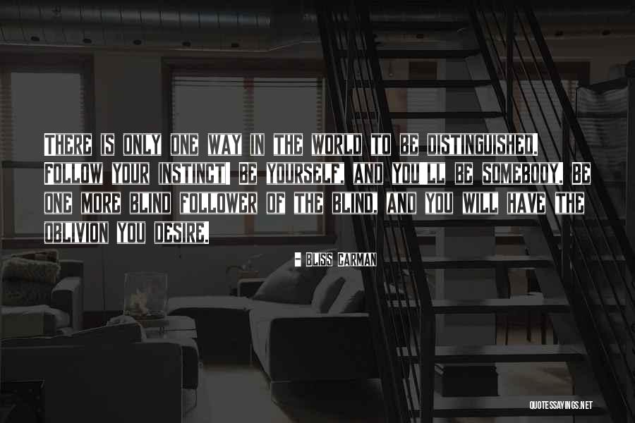 Bliss Carman Quotes 1049165 Bliss Carman Quotes 1049165