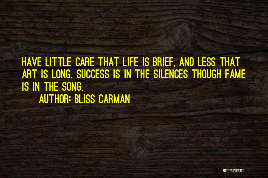 Bliss Carman Quotes 199780