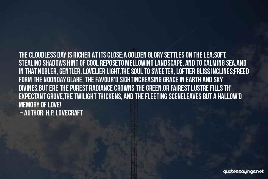 Bliss Of The Soul Quotes By H.P. Lovecraft
