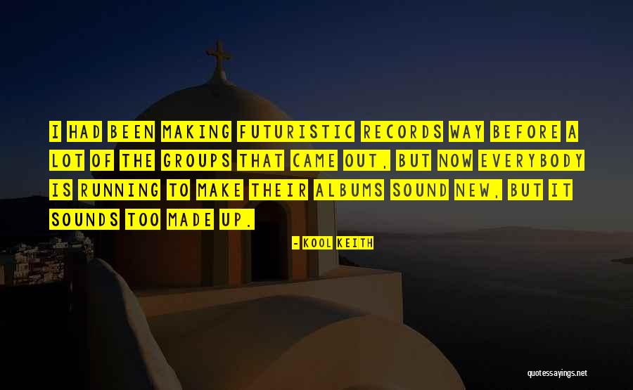 Blisse Quotes By Kool Keith Blisse Quotes By Kool Keith