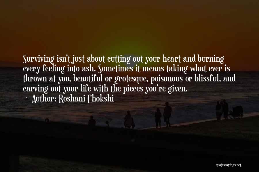 Blissful Heart Quotes By Roshani Chokshi