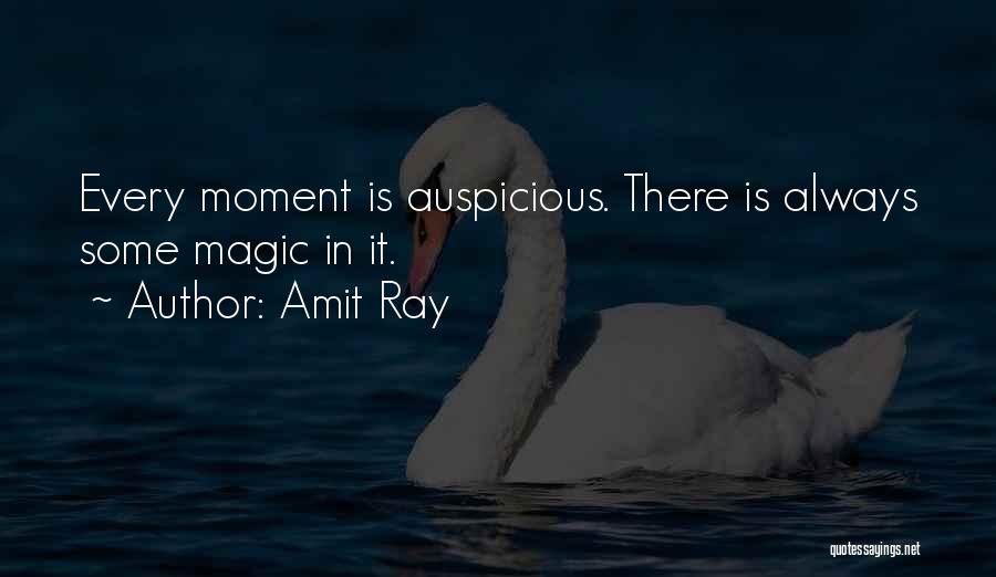 Blissful Moments Quotes By Amit Ray