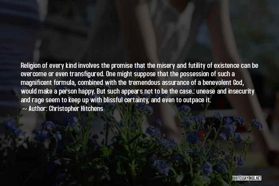 Blissful Quotes By Christopher Hitchens