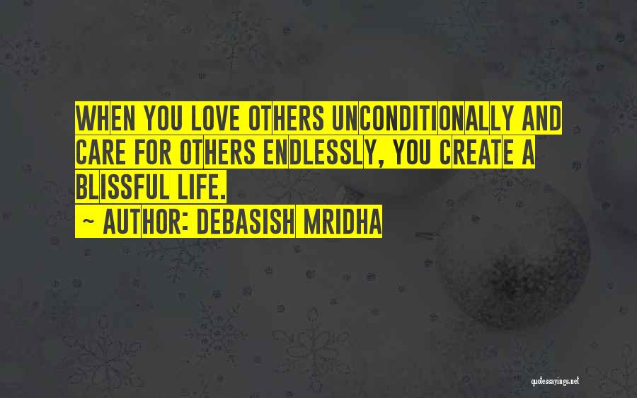 Blissful Quotes By Debasish Mridha