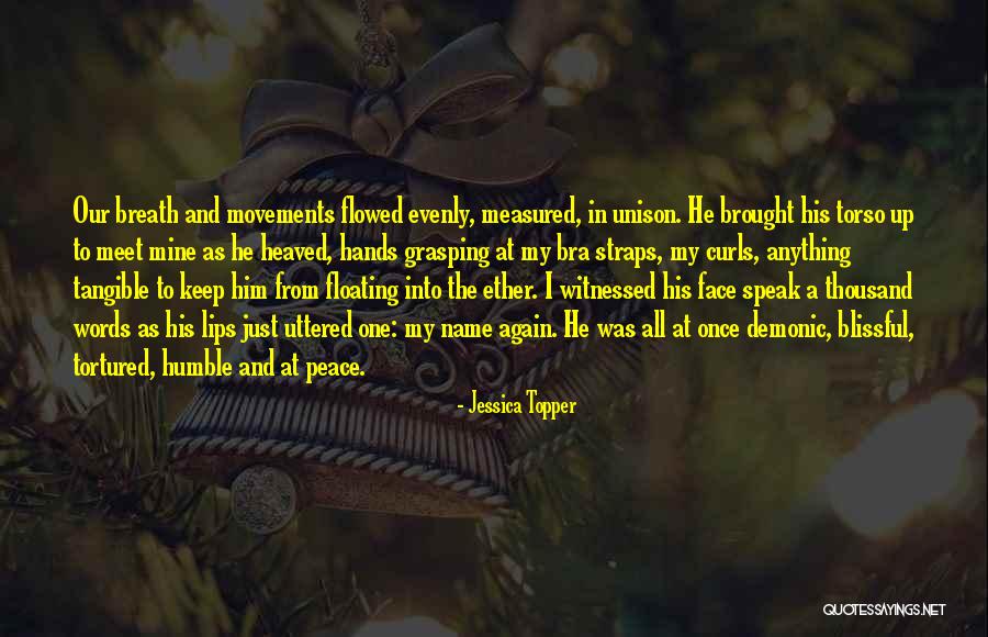 Blissful Quotes By Jessica Topper