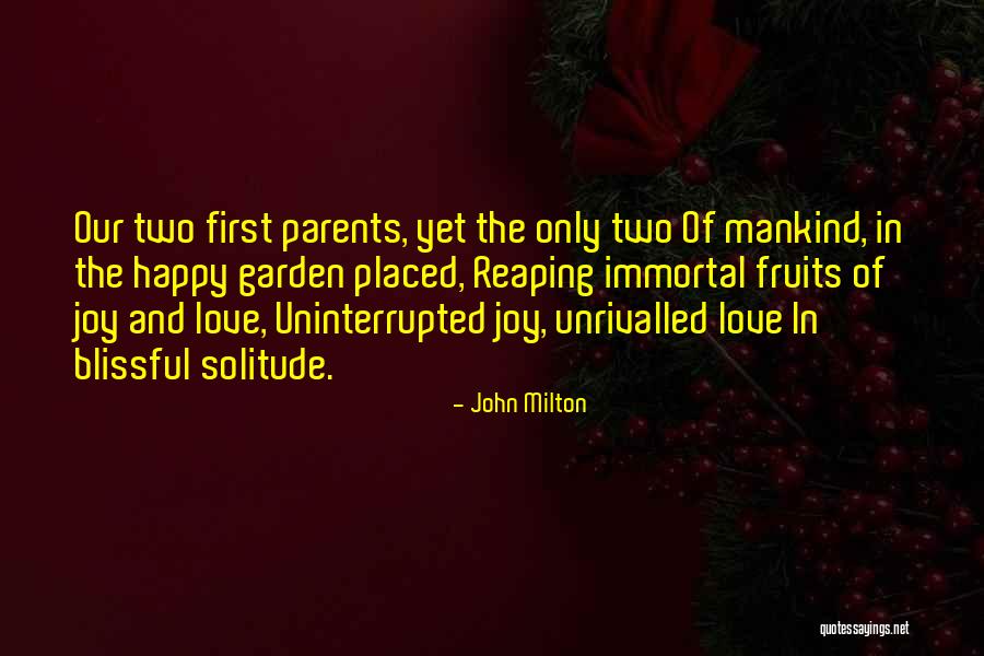 Blissful Quotes By John Milton