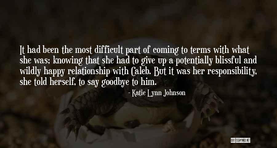 Blissful Quotes By Katie Lynn Johnson