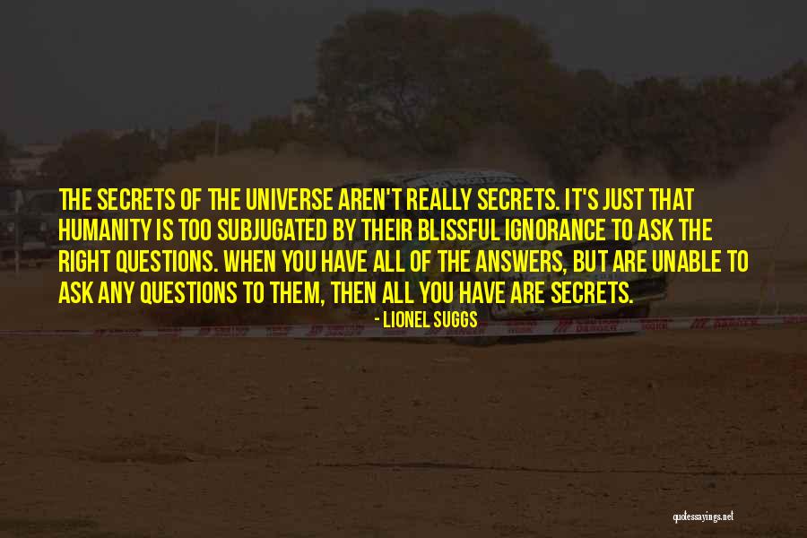 Blissful Quotes By Lionel Suggs