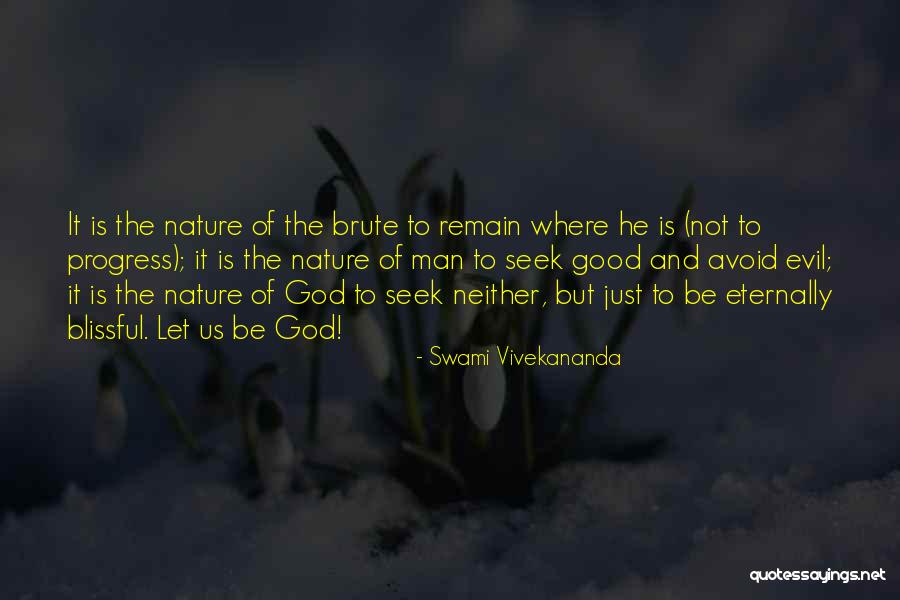 Blissful Quotes By Swami Vivekananda