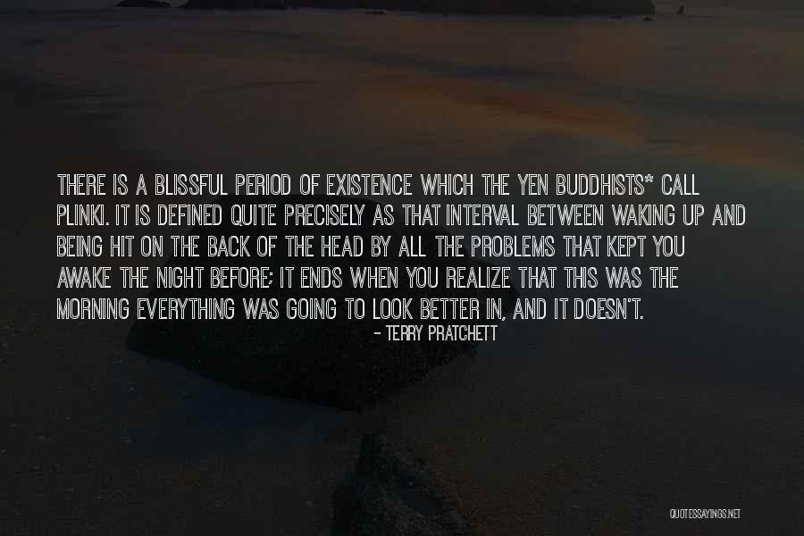 Blissful Quotes By Terry Pratchett