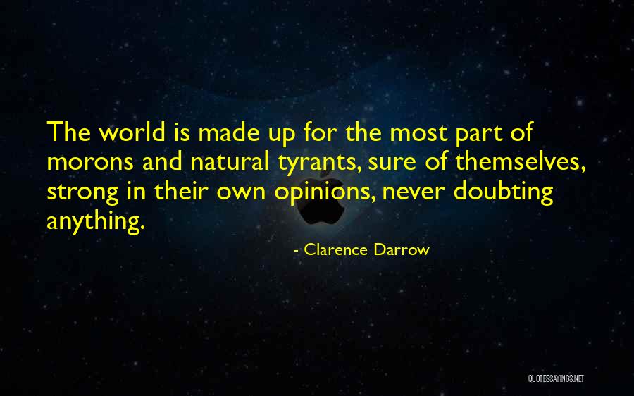 Blissfully Happy Quotes By Clarence Darrow Blissfully Happy Quotes By Clarence Darrow