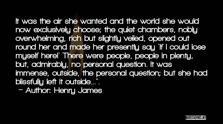 Blissfully Quotes By Henry James
