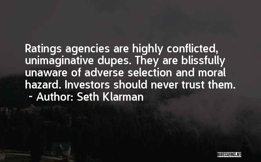 Blissfully Quotes By Seth Klarman