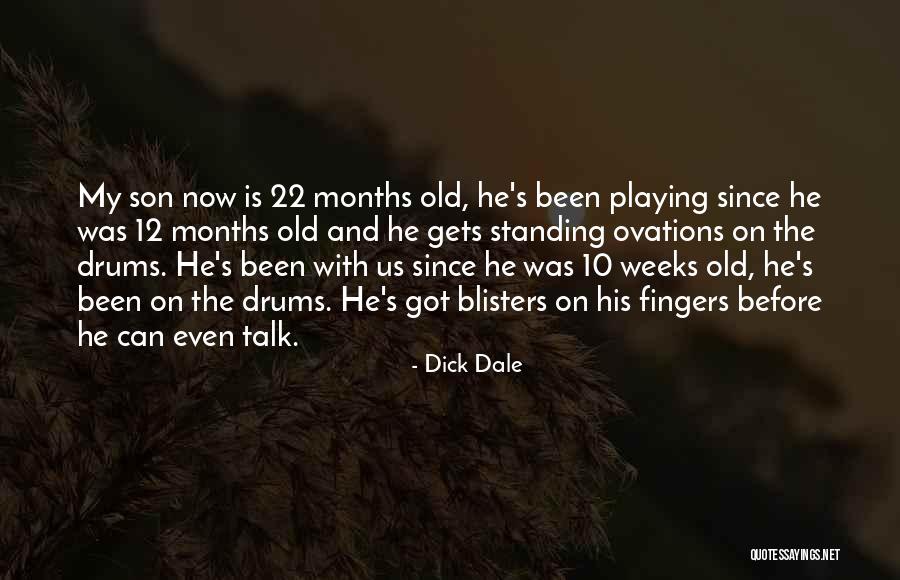 Blisters Quotes By Dick Dale Blisters Quotes By Dick Dale