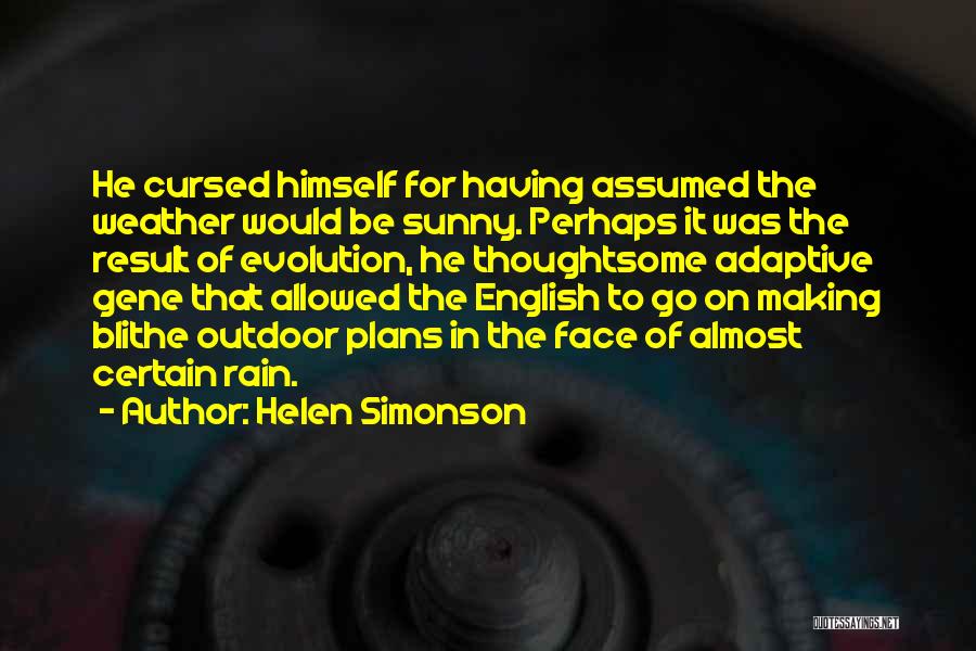 Blithe Quotes By Helen Simonson