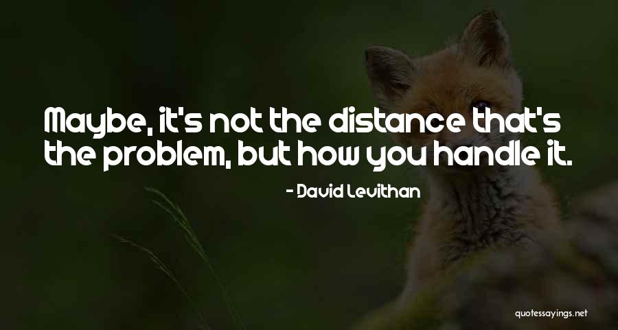 Blithnesse Quotes By David Levithan Blithnesse Quotes By David Levithan