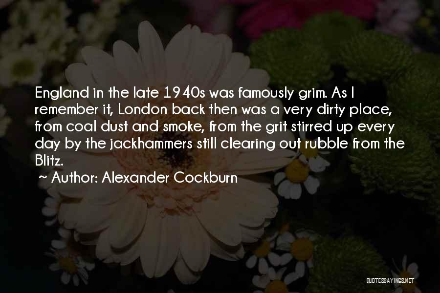 Blitz Quotes By Alexander Cockburn