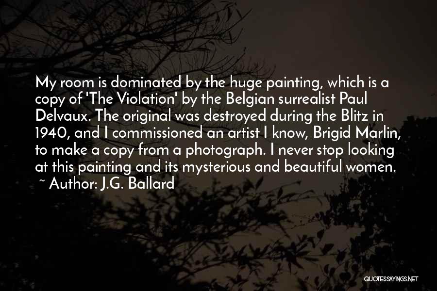Blitz Quotes By J.G. Ballard