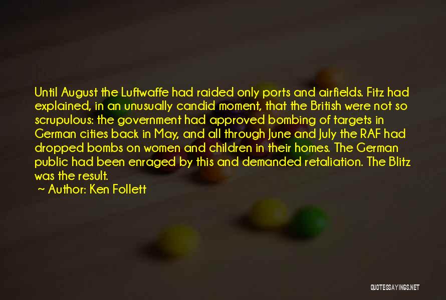 Blitz Quotes By Ken Follett