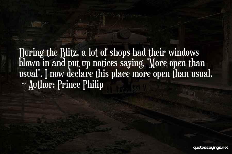 Blitz Quotes By Prince Philip