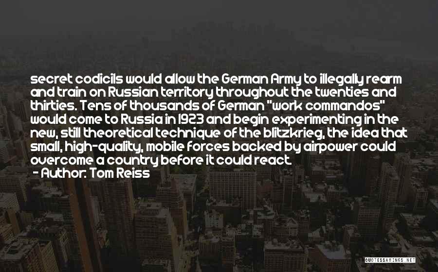 Blitzkrieg Quotes By Tom Reiss