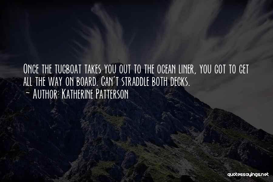 Bliver One Hour Quotes By Katherine Patterson