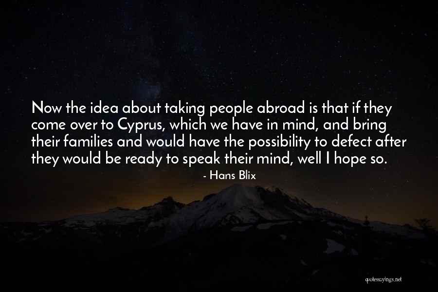 Blix Quotes By Hans Blix Blix Quotes By Hans Blix