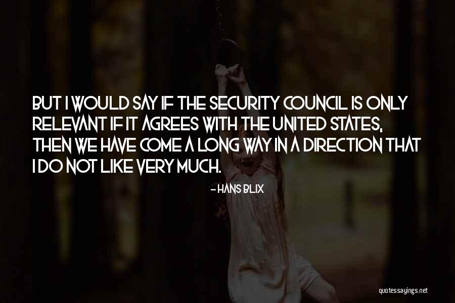 Blix Quotes By Hans Blix Blix Quotes By Hans Blix