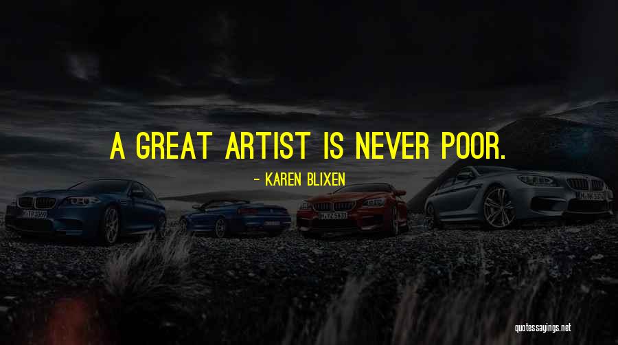 Blixen Karen Quotes By Karen Blixen Blixen Karen Quotes By Karen Blixen