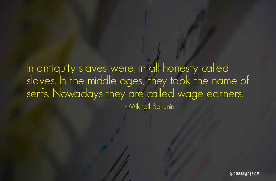 Blixten O Quotes By Mikhail Bakunin