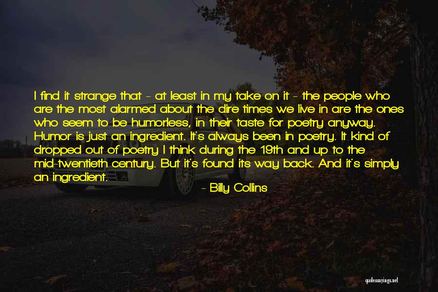 Blizanke Film Quotes By Billy Collins