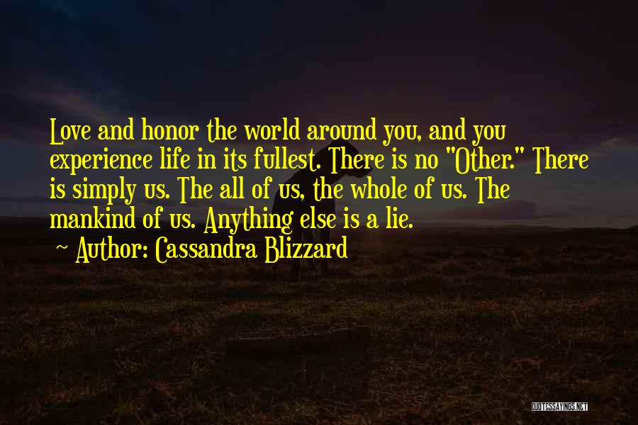 Blizzard Inspirational Quotes By Cassandra Blizzard