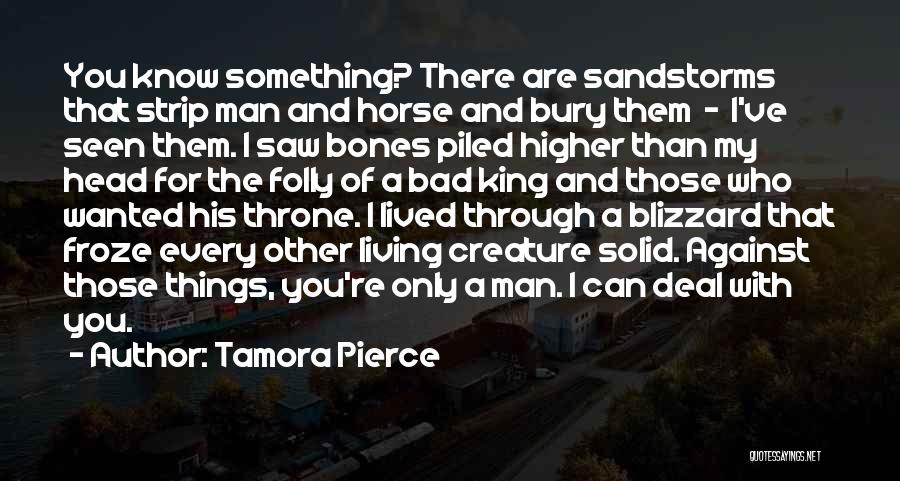Blizzard Man Quotes By Tamora Pierce