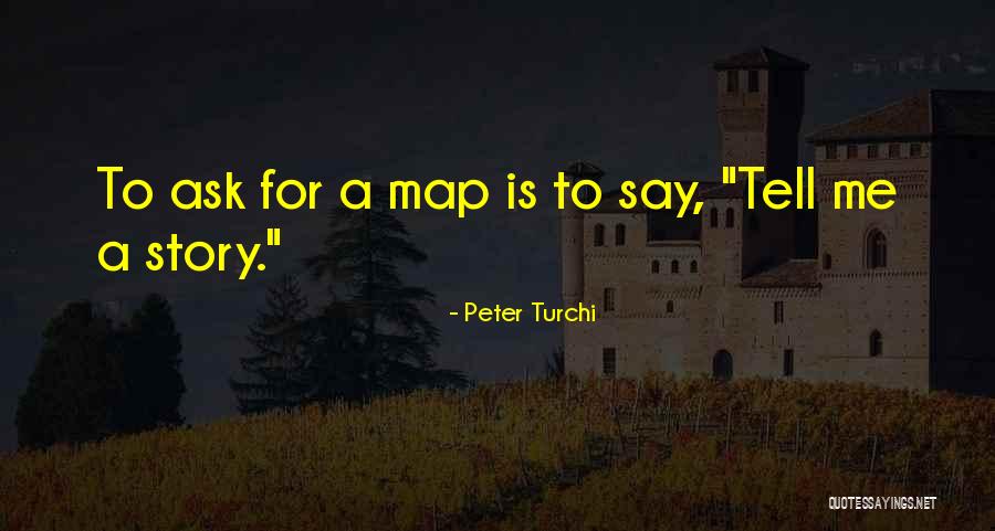 Blktec Quotes By Peter Turchi Blktec Quotes By Peter Turchi