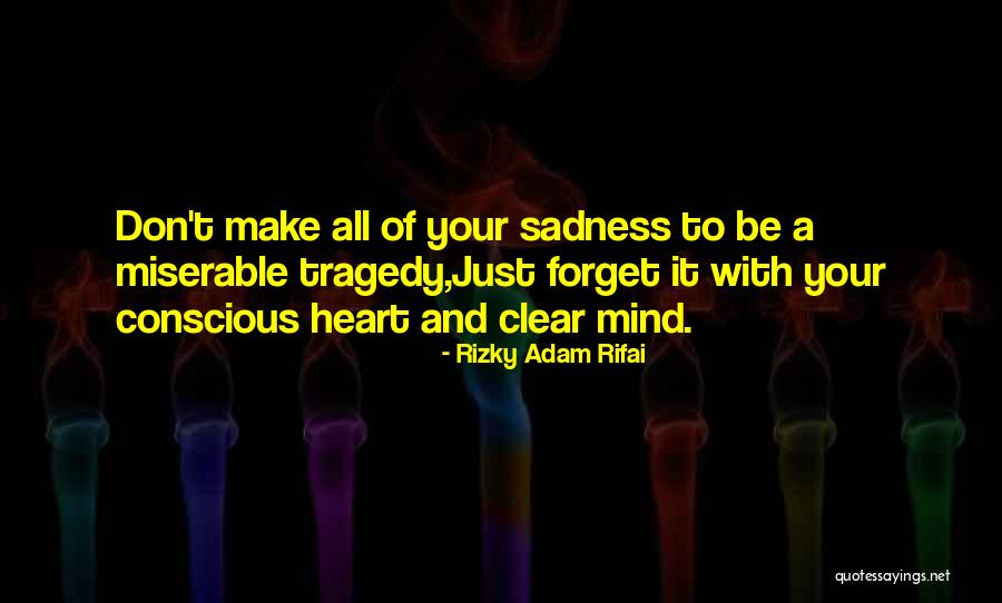Bllly Bush Quotes By Rizky Adam Rifai Bllly Bush Quotes By Rizky Adam Rifai