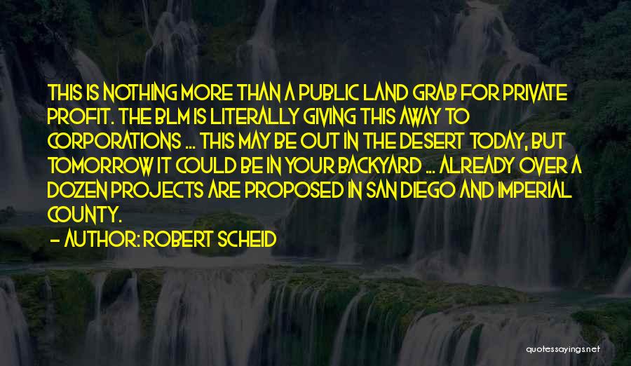 Blm Quotes By Robert Scheid