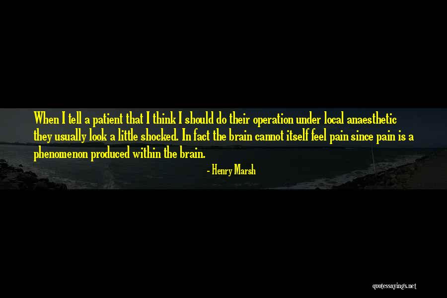 Blm Riots Quotes By Henry Marsh Blm Riots Quotes By Henry Marsh