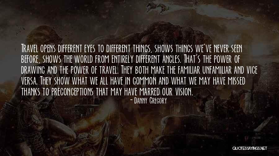Blocchi Ytong Quotes By Danny Gregory Blocchi Ytong Quotes By Danny Gregory