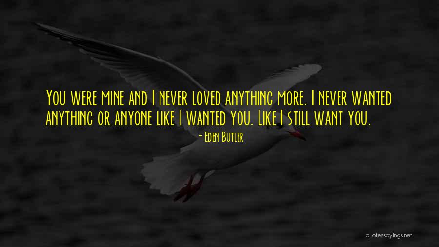 Blochers Quotes By Eden Butler Blochers Quotes By Eden Butler