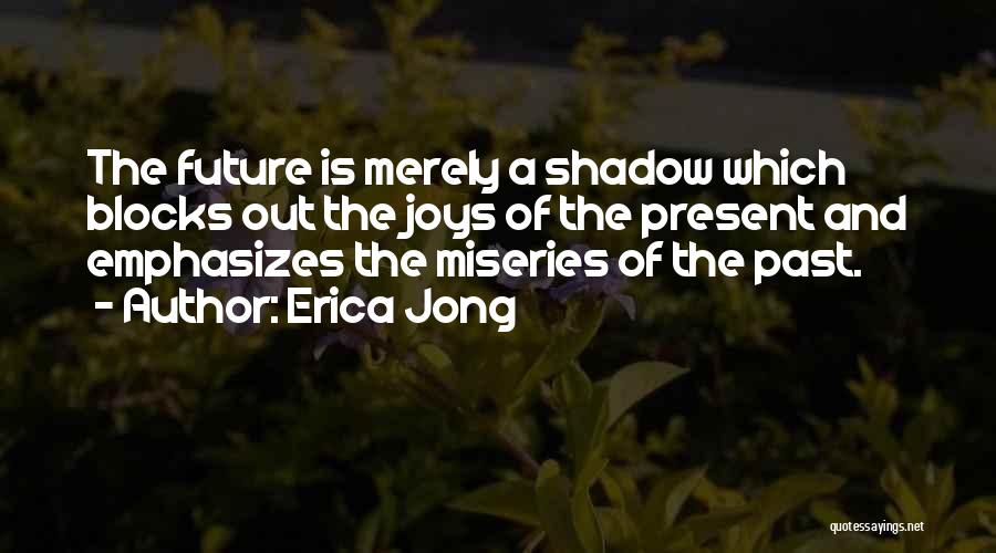 Block Out Quotes By Erica Jong