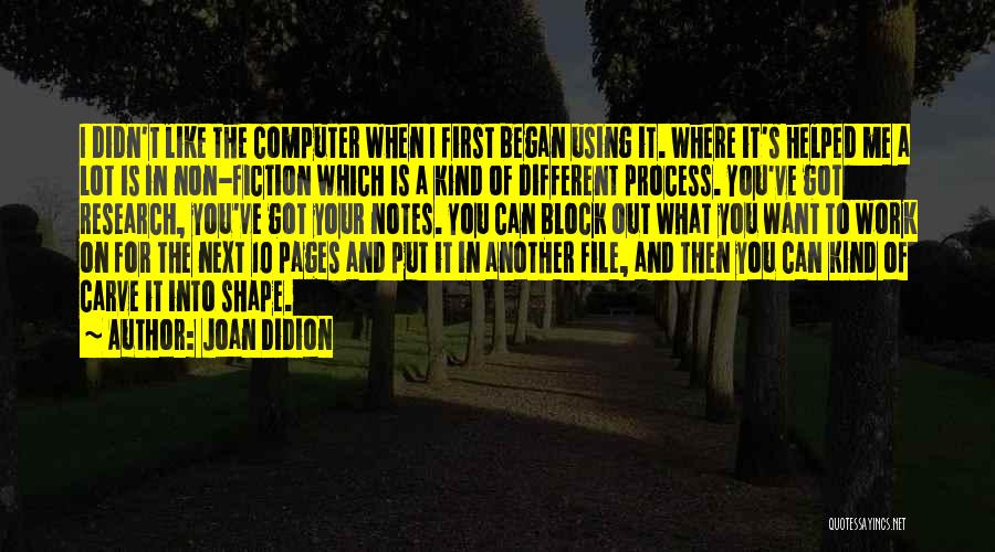 Block Out Quotes By Joan Didion