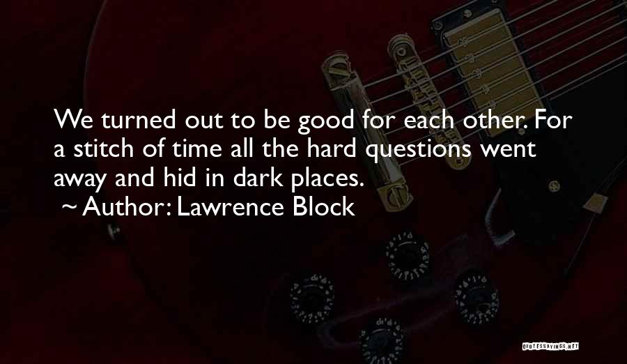 Block Out Quotes By Lawrence Block